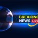Breaking Developments Worth Following